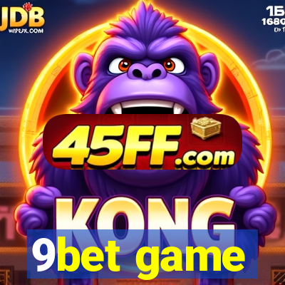 9bet game